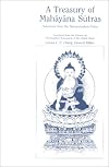 Treasury of Mahayana Sutras: Selections from the Maharatnakuta Sutra