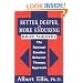 Better, Deeper And More Enduring Brief Therapy: The Rational Emotive Behavior Therapy Approach