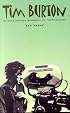 Tim Burton: An Unauthorized Biography of the Filmmaker