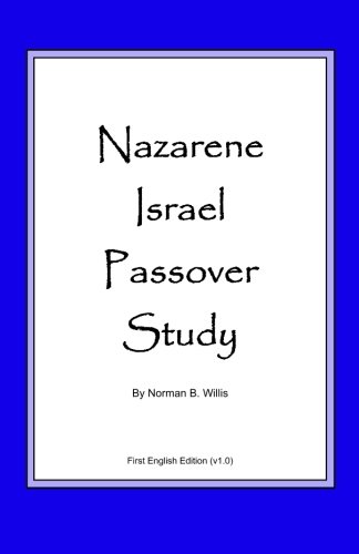Nazarene Israel Passover Study