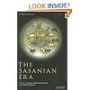 The Sasanian Era (Idea of Iran)