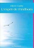 acheter livre occasion Lesprit de Findhorn
