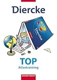 Diercke Weltatlas. Arbeitsheft TOP Atlastraining title=