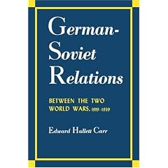 German-Soviet Relations Between the Two World Wars, 1919-1939 (Albert Shaw Lectures on Diplomatic History)