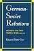 German-Soviet Relations Between the Two World Wars (Albert Shaw Lectures)
