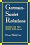 German-Soviet Relations Between the Two World Wars (Albert Shaw Lectures)