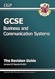 GCSE business and communication systems. The revision guide