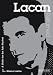 Lacan Reframed: A Guide for the Arts Student (Contemporary Thinkers Reframed)