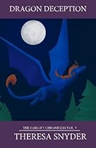 Dragon Deception (The Farloft Chronicles) (Volume 3) Dragon Deception (The Farloft Chronicles) (Volume 3)