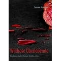Wildrose �berlebende: Menschen nach sexuellem Missbrauch