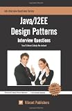 Java/J2EE Design Patterns Interview Questions You'll Most Likely Be Asked