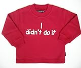 Sweatshirt 'I didn't do it' back print 'I'm innocent until proven guilty' red 6-12 months