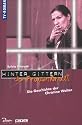 Hinter Gittern, der Frauenknast, Bd.4, Die Geschichte der Christine Walter