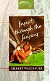 Insects through the Seasons