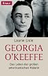 Georgia O'Keeffe. Das Leben der gro�en amerikanischen Malerin