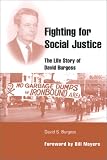Fighting for Social Justice: The Life Story of David Burgess