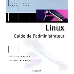 Linux : Guide de l'administrateur