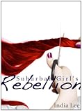 Suburban Girl's Rebellion