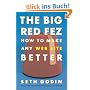 The Big Red Fez: Zooming, Evolution, and the Future of Your Company: How to Make Any Web Site Better