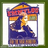 Revue Emmylou Harris & the Nash Ramblers  / Live At The Ryman