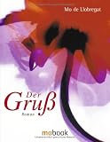 Der Gru&szlig; - Mo de Llobregat
