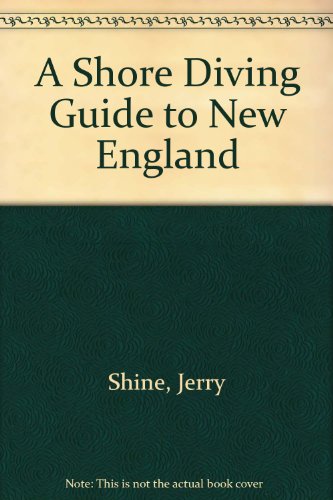A Shore Diving Guide to New England