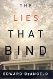 The Lies That Bind: A Novel