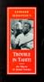 Trouble in Tahiti [VHS]