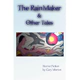 The Rainmaker & Other Tales