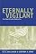 Eternally Vigilant: Free Speech in the Modern Era