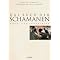 Schamanismus