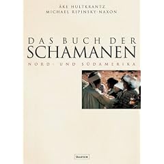 Das Buch der Schamanen, Nord- und S�damerika