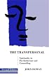 The Transpersonal: Spirituality in Psychotherapy and Counselling