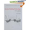 Ancient Building Technology: Volume 2: Materials (Technology and Change in History 7) (Technology and Change in History) by G. R. H. Wright and Mick Wright