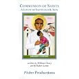 Communion of Saints: A Litany of Saints Old & New