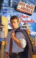 Found: His Perfect Wife (Men Made in America: Alaska #2)