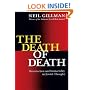 The Death of Death: Resurrection and Immortality in Jewish Thought