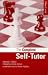 Books : Chess: The Complete Self-Tutor (Algebraic Classics Series)