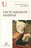 Lire le manuscrit médiéval