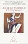 JUGER EN AM�RIQUE ET EN FRANCE