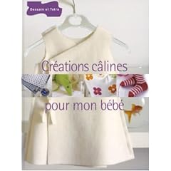 Cr�ations c�lines pour mon b�b�
