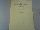 Syr Ben Bowen Thomas, 1899-1977 : teyrnged