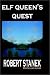 Ruin Mist Elf Queen's Quest (Ruin Mist Chronicles)