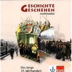 Geschichte und Geschehen.  Das lange 19. Jahrhundert. CD-ROM ab Windows 98/2000/XP