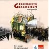 Geschichte und Geschehen.  Das lange 19. Jahrhundert. CD-ROM ab Windows 98/2000/XP