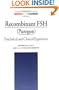 Recombinant FSH (Puregon): Preclinical and Clinical Experience (Review Questions Series)