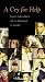 A Cry for Help: How to Help A Friend Who Is Depressed or Suicidal [VHS]