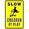 SLOW CHILDREN AT PLAY warn street park sign