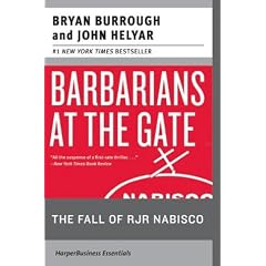 Barbarians at the Gate: The Fall of RJR Nabisco
