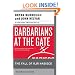 Barbarians at the Gate: The Fall of RJR Nabisco